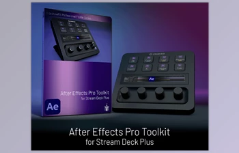 Download <span class='badge badge-warning'>After</span> <span class='badge badge-warning'>Effects</span> Pro Toolkit Stream Deck <span class='badge badge-warning'>Plus</span> – SideshowFx