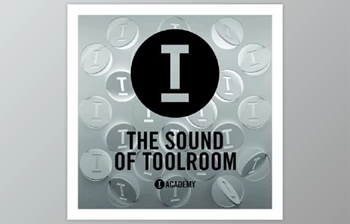 Download Toolroom Academy The <span class='badge badge-warning'>Sound</span> Of Toolroom (WAV)