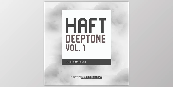 Download Exotic Refreshment HAFT Deeptone vol. 1