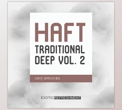 Download Exotic Refreshment HAFT The Traditional Deep vol. 2
