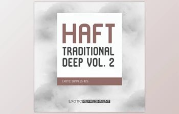 Download Exotic Refreshment HAFT The <span class='badge badge-warning'>Traditional</span> Deep vol. 2
