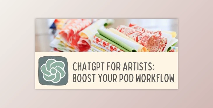 Download ChatGPTs Plugin for Artists: Boost Your POD Workflow with 3 Spoonflower Examples