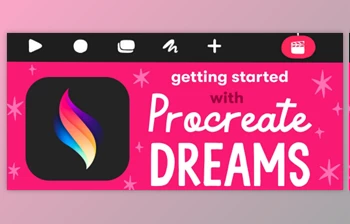 Download Getting Started with Procreate Dreams: <span class='badge badge-warning'>Animation</span> for Everyone