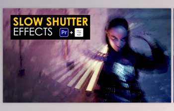 Download Slow Shutter Effects | Premiere Pro (<span class='badge badge-warning'>Videohive</span> 43256057) - PR <span class='badge badge-warning'>Project</span>