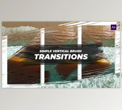 Download Simple Vertical Brush Transitions After Effects (Videohive 47979829) - AE Project