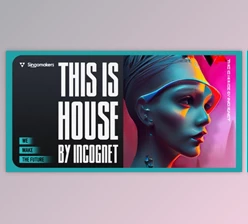 Download Singomakers This Is House by Incognet