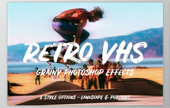 Download Retro VHS – Grainy Photoshop <span class='badge badge-warning'>Effects</span>
