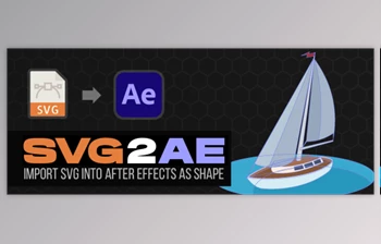 <span class='badge badge-warning'>Aescripts</span> - Download SVG2AE v2.0