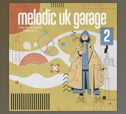 Download Freaky Loops Melodic UK Garage Vol 2
