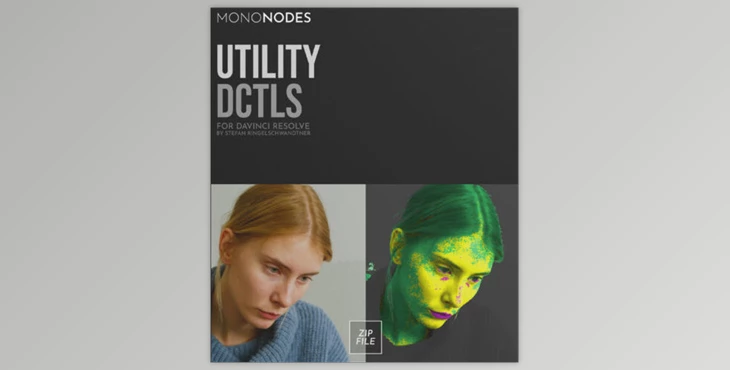 Mononodes - Download Utility DCTLS v2 - DCTLEs for DaVinci Resolve Studio