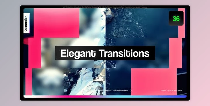 Download Elegant Transitions 2.0 (Videohive 49924891) - AE Project
