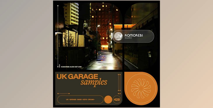 Download Komorebi Audio UK Garage Samples