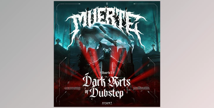 Download Avant MUERTE's Dark Arts of Dubstep Sample Pack