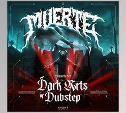 Download Avant MUERTE's Dark Arts of Dubstep Sample Pack