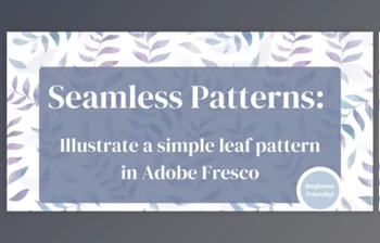 Download Surface Pattern Design: <span class='badge badge-warning'>Illustrate</span> a Seamless Leaf Pattern in <span class='badge badge-warning'>Adobe</span> Fresco