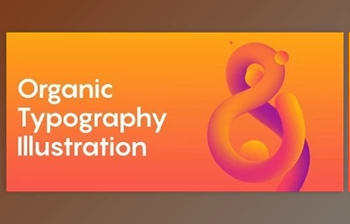 Download Learn in 10 – Organic <span class='badge badge-warning'>Typography</span> Illustration
