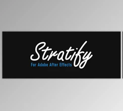 Aescripts - Download Stratify v1.4