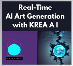 Download Elevate Your Creations with KREA AI in Real-Time – No Wait Time Plus Bonus Apps