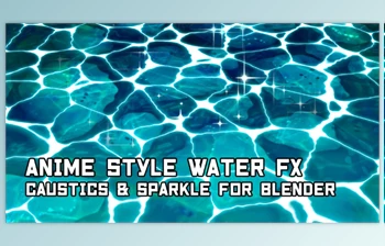 Download Anime Style caustics & sparkle <span class='badge badge-warning'>FX</span> – Blender