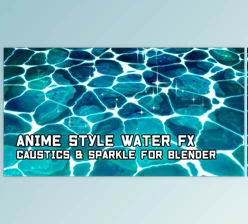 Download Anime Style caustics & sparkle FX – Blender