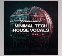 Download Deeperfect Minimal Tech House Vocals