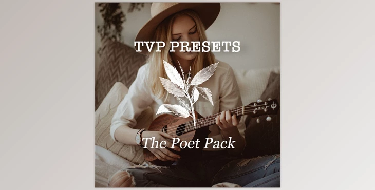 Download TVP Custom Presets for Lightroom & ACR – The Poet Pack