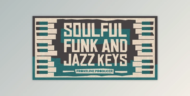 Download Frontline Producer Soulful Funk & Jazz Keys (WAV, MiDi)