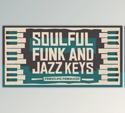 Download Frontline Producer Soulful Funk & Jazz Keys (WAV, MiDi)