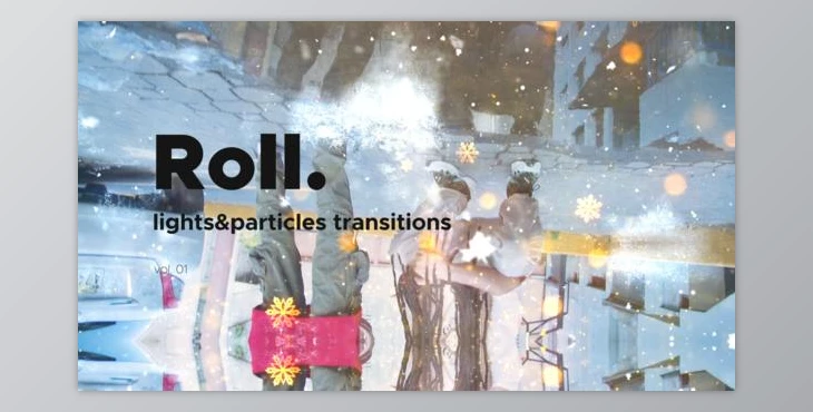 Download Lights & Particles Roll Transitions Vol. 01 (Videohive 47054457) - AE Project