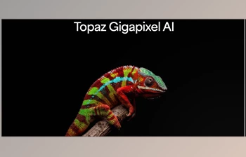 Topazlabs - Download Topaz <span class='badge badge-warning'>Gigapixel</span> AI Pro v8.4.4 (Win, Mac-v8.4.2)