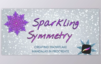 Download Sparkling Symmetry: Creating Snowflake Mandalas in <span class='badge badge-warning'>Procreate</span>