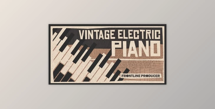 Download Frontline Producer Vintage Electric Piano (WAV, MiDi)