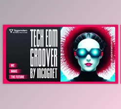 Download Singomakers Tech EDM Groover by Incognet