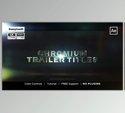 Download Chromium Trailer Titles (Videohive 50730033) - AE Project