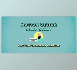 Download Motion Design Jump Start – Your First Typography Animation