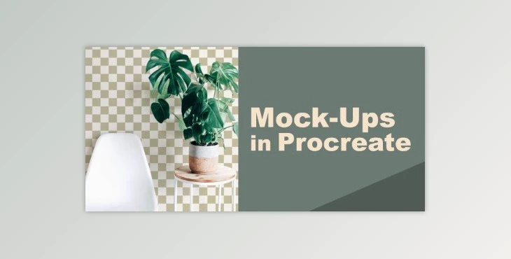 Download Create Beautiful Mock-Ups In Procreate Using Photos