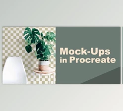 Download Create Beautiful Mock-Ups In Procreate Using Photos