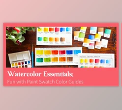 Download Watercolor Essentials: Fun with Paint Swatch Color Guides