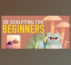 Download 3D Sculpting for Beginners