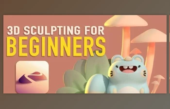 Download <span class='badge badge-warning'>3D</span> Sculpting for Beginners