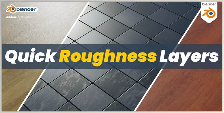 Blender - Download Quick Roughness Layers v1.3.2