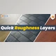 Blender - Download Quick Roughness Layers v1.3.2