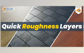 Blender - Download <span class='badge badge-warning'>Quick</span> Roughness Layers v1.3.2