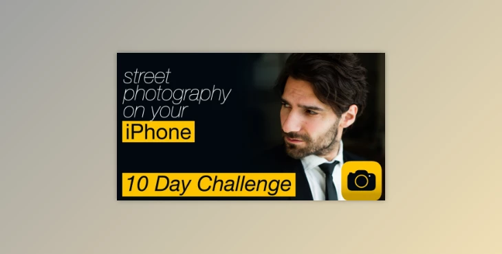 Download 10 Day iPhone Street Photography Challenge