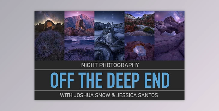 Download Joshua Snow – Night Photography Off the Deep End Parts 1 & 2