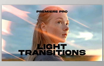 Download Light Transitions for Premiere <span class='badge badge-warning'>Pro</span> (Videohive 51377059)