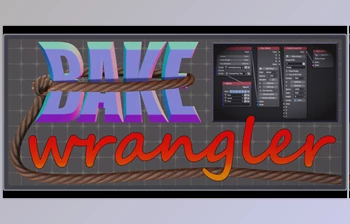 Blender - Download <span class='badge badge-warning'>Bake</span> Wrangler v1.9.2