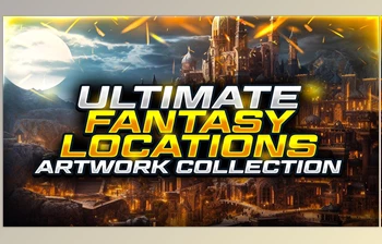 Download Unreal engine - The Ultimate Fantasy Locations Artwork <span class='badge badge-warning'>Collection</span> - 300+ Locations v5.2