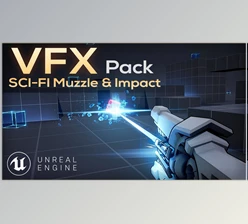 Download Unreal engine - VFX Pack - Stylized FPS Muzzle and Impacts Effects v5.1