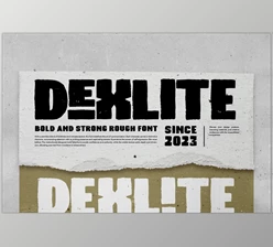 Download Dexlite - Bold & Strong Rough Font